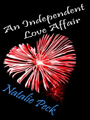 cover image of An Independent Love Affair